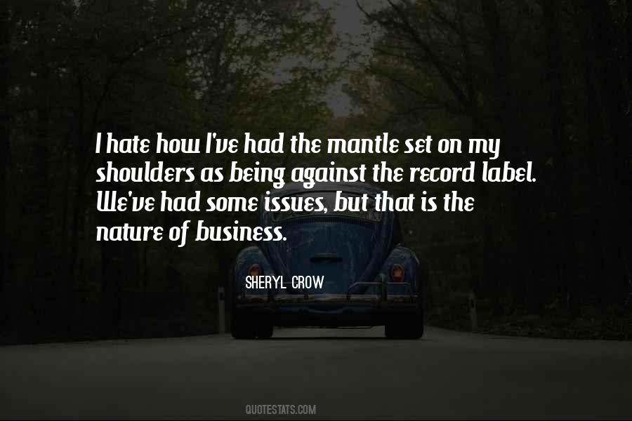 Sheryl Crow Quotes #426406
