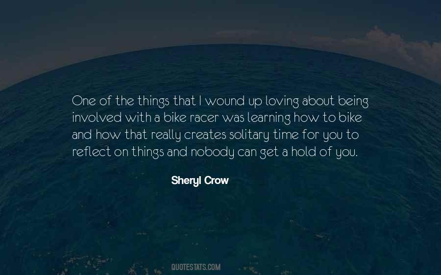Sheryl Crow Quotes #7110