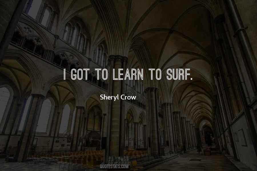 Sheryl Crow Quotes #970510