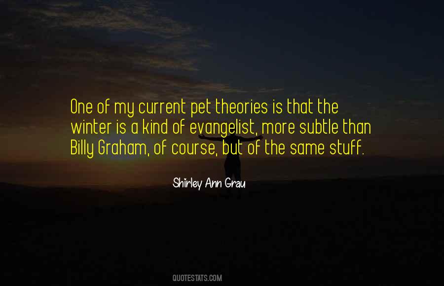 Shirley Ann Grau Quotes #1359451