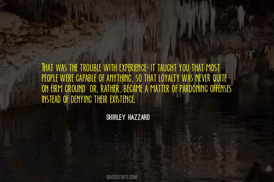 Shirley Hazzard Quotes #267735