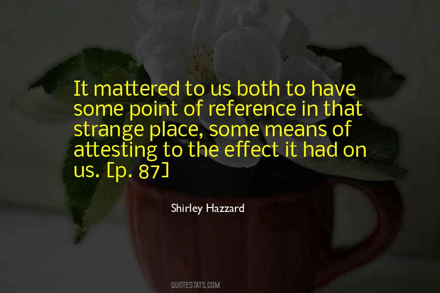 Shirley Hazzard Quotes #49801