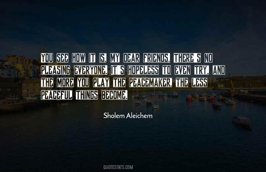 Sholem Aleichem Quotes #336980