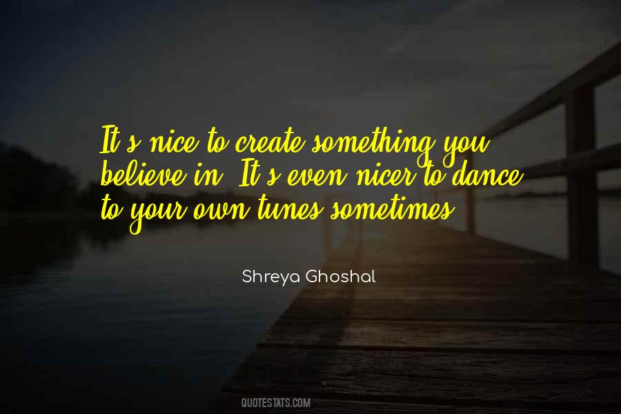 Shreya Quotes #1710509