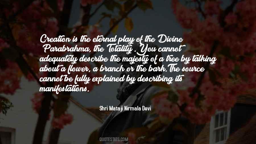 Shri Mataji Nirmala Devi Quotes #1578159
