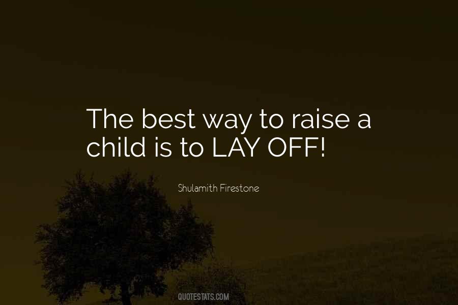 Shulamith Firestone Quotes #1481331