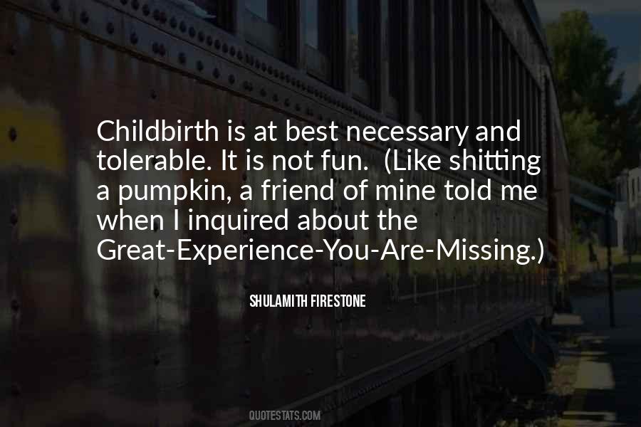 Shulamith Firestone Quotes #965739