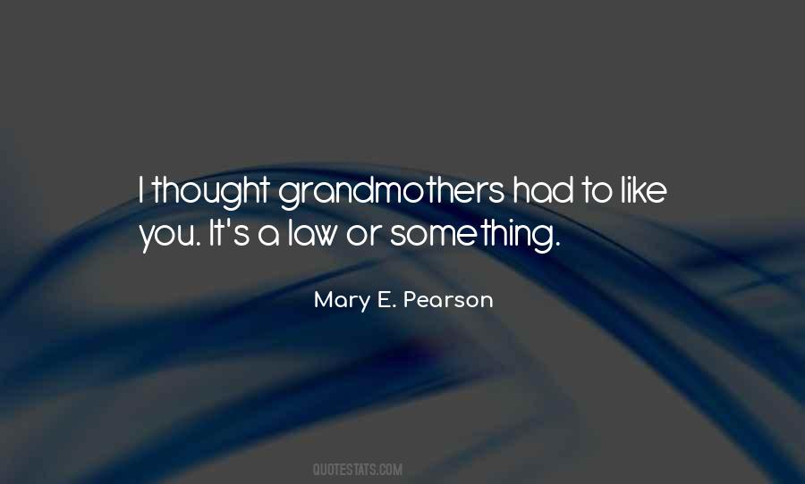 Quotes About Grandmothers #1102203