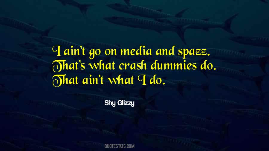 Shy Glizzy Quotes #837280