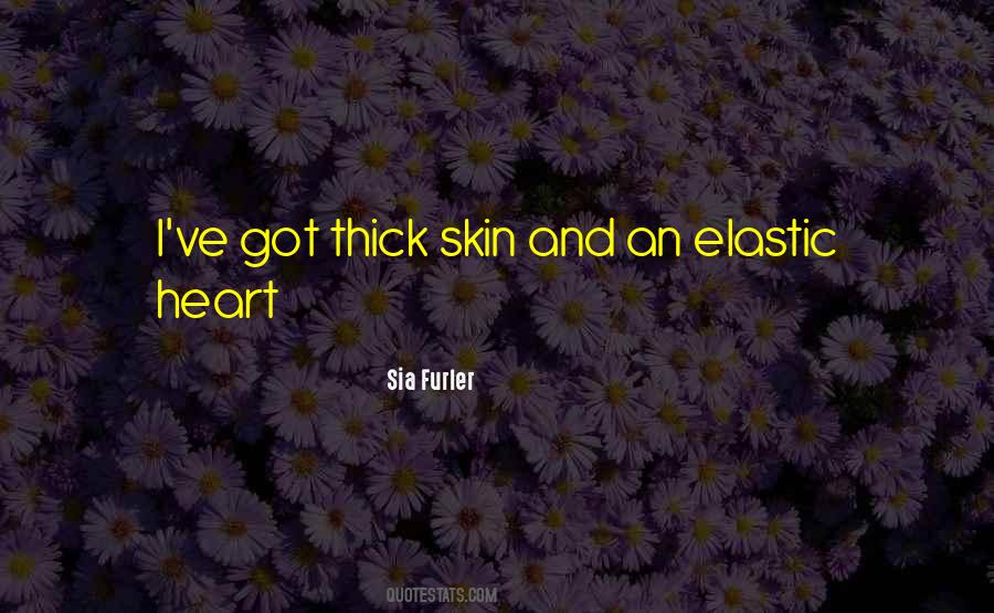 Sia Furler Quotes #1158570