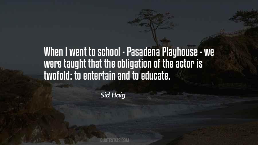 Sid Haig Quotes #447308