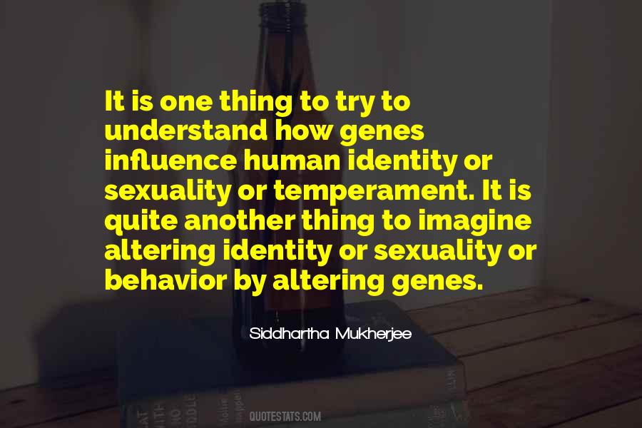 Siddhartha Mukherjee Quotes #84951