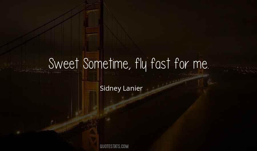 Sidney Lanier Quotes #1386144