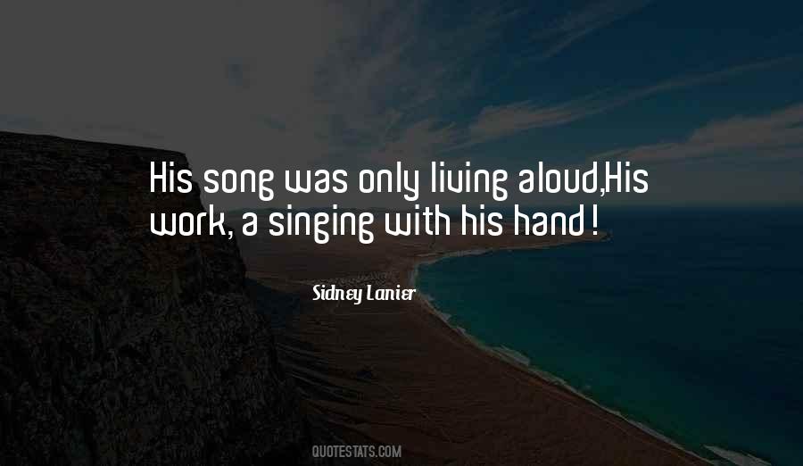 Sidney Lanier Quotes #1607166
