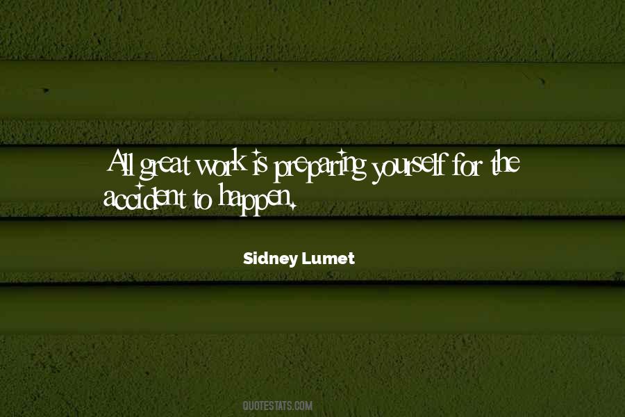 Sidney Lumet Quotes #121283