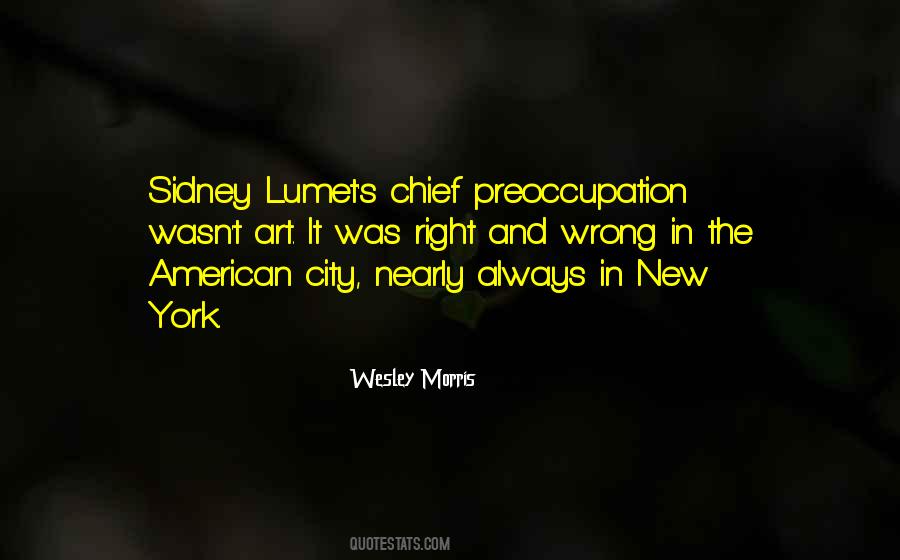Sidney Lumet Quotes #570636