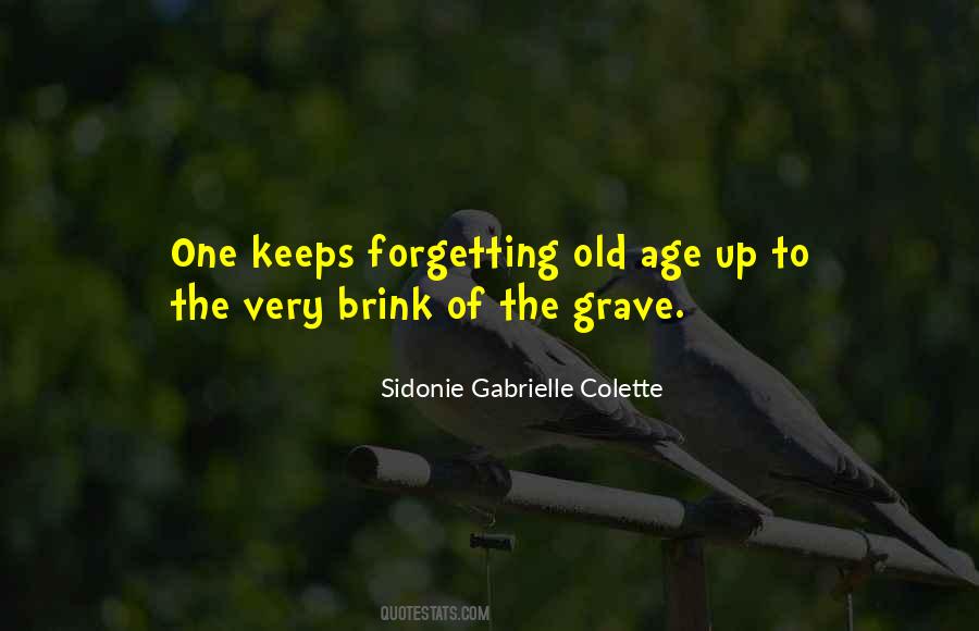 Sidonie Gabrielle Colette Quotes #252079