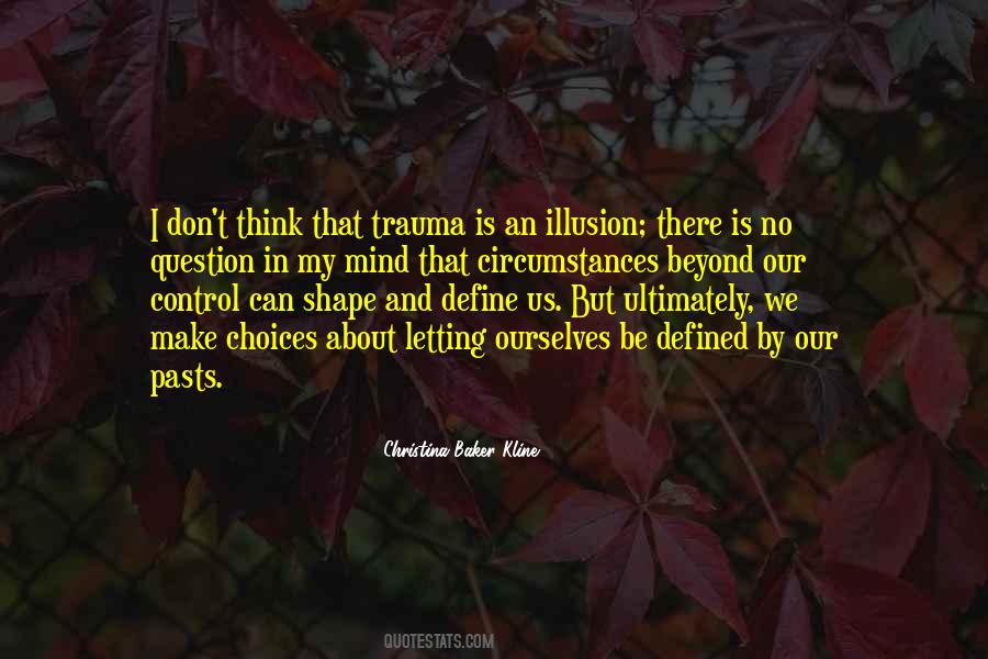 Quotes About Trauma #1133312