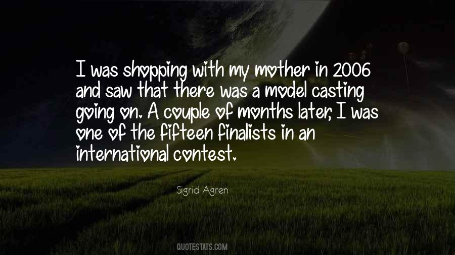 Sigrid Agren Quotes #1427840