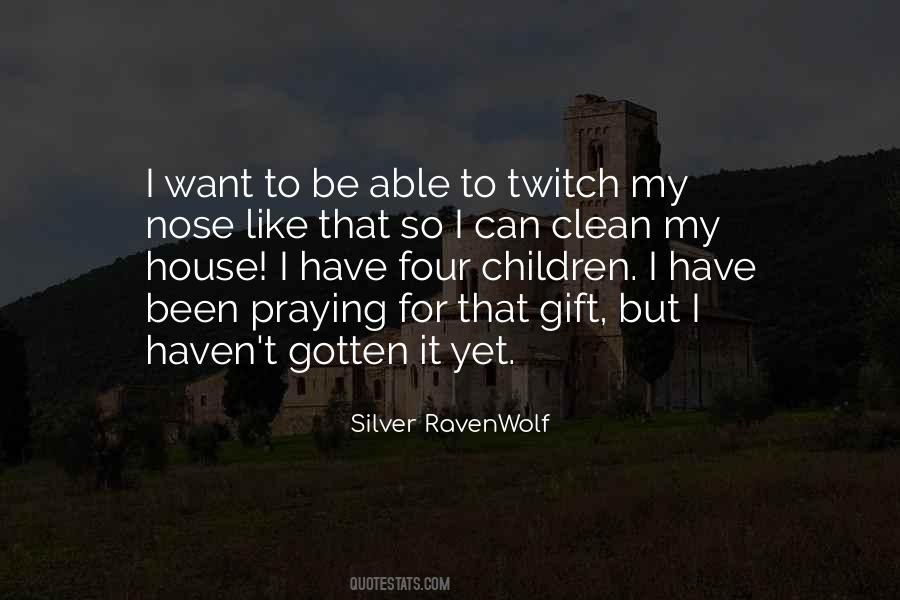 Silver Ravenwolf Quotes #1619294