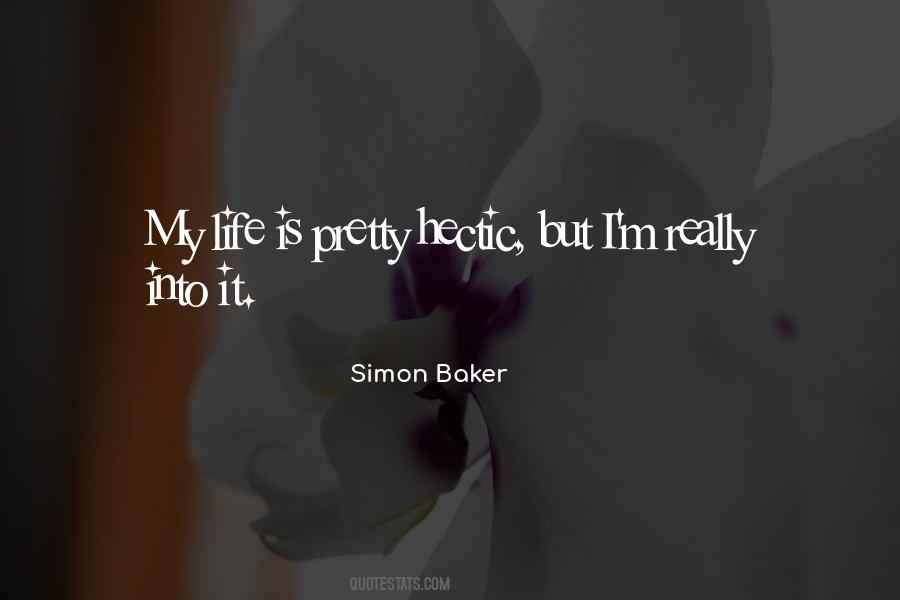 Simon Baker Quotes #1278666