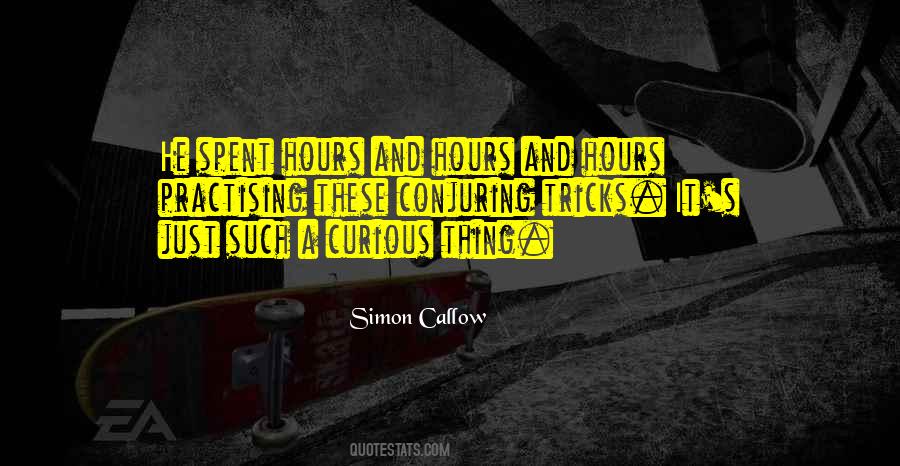 Simon Callow Quotes #600465