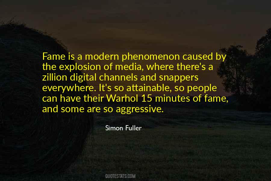 Simon Fuller Quotes #936145