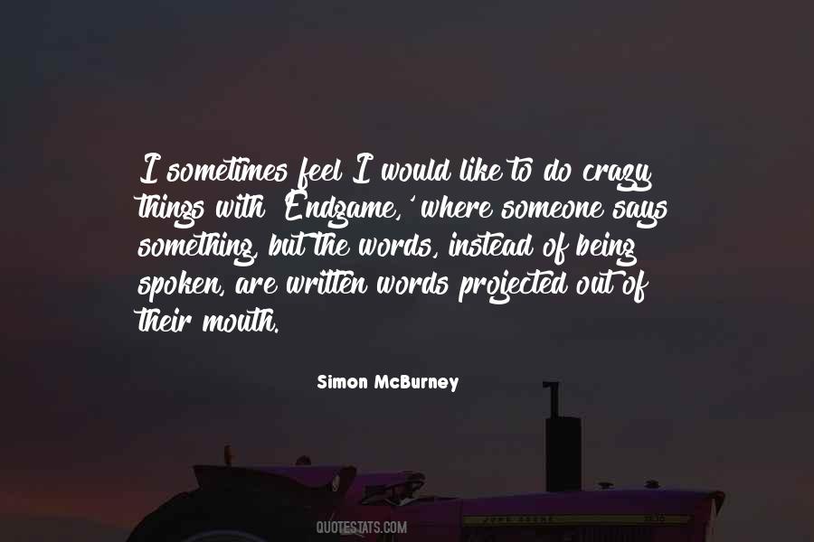 Simon Mcburney Quotes #44291