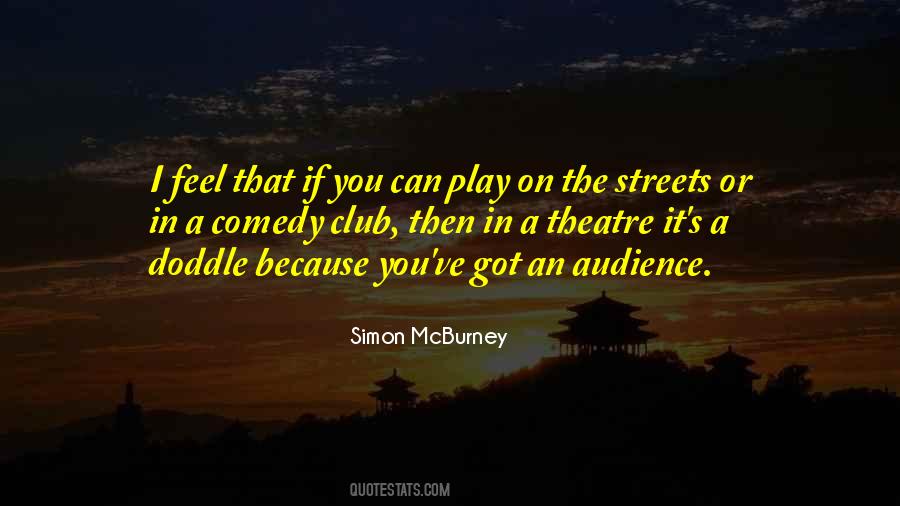 Simon Mcburney Quotes #704414