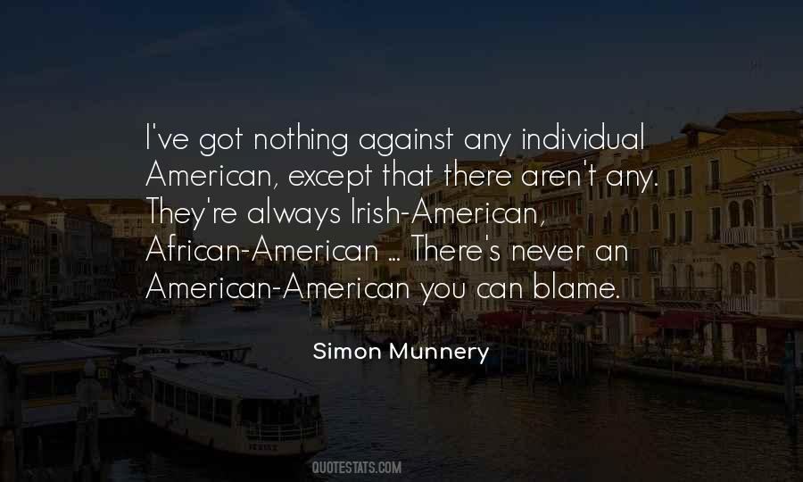 Simon Munnery Quotes #1421870