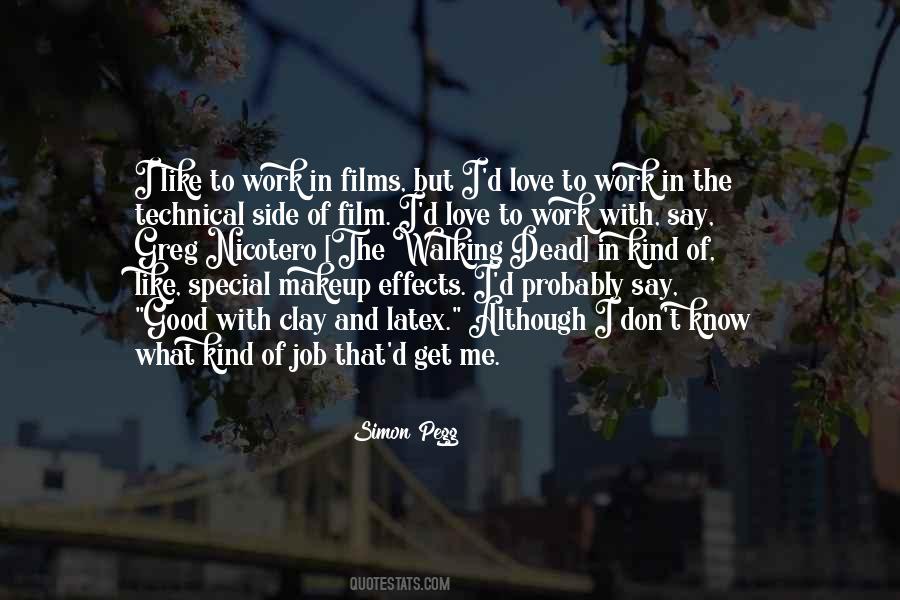 Simon Pegg Quotes #1012216