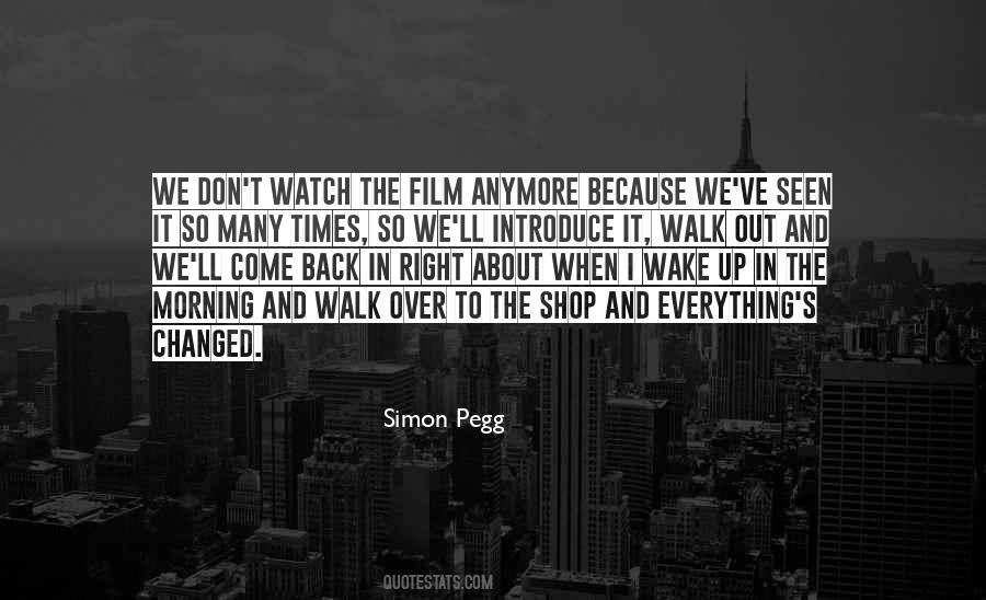 Simon Pegg Quotes #1169190