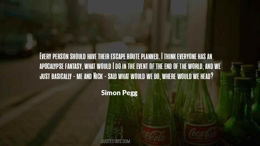 Simon Pegg Quotes #1310640