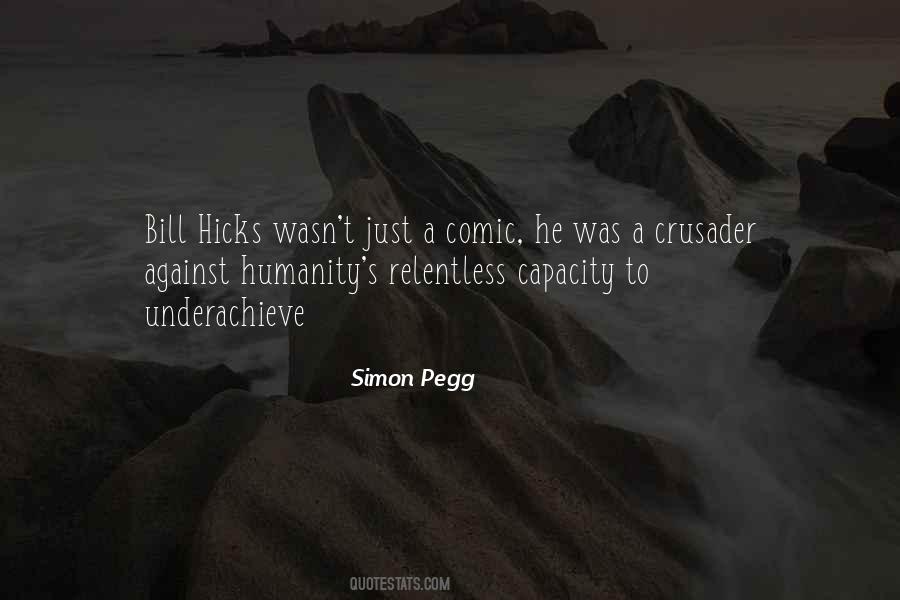Simon Pegg Quotes #1480044