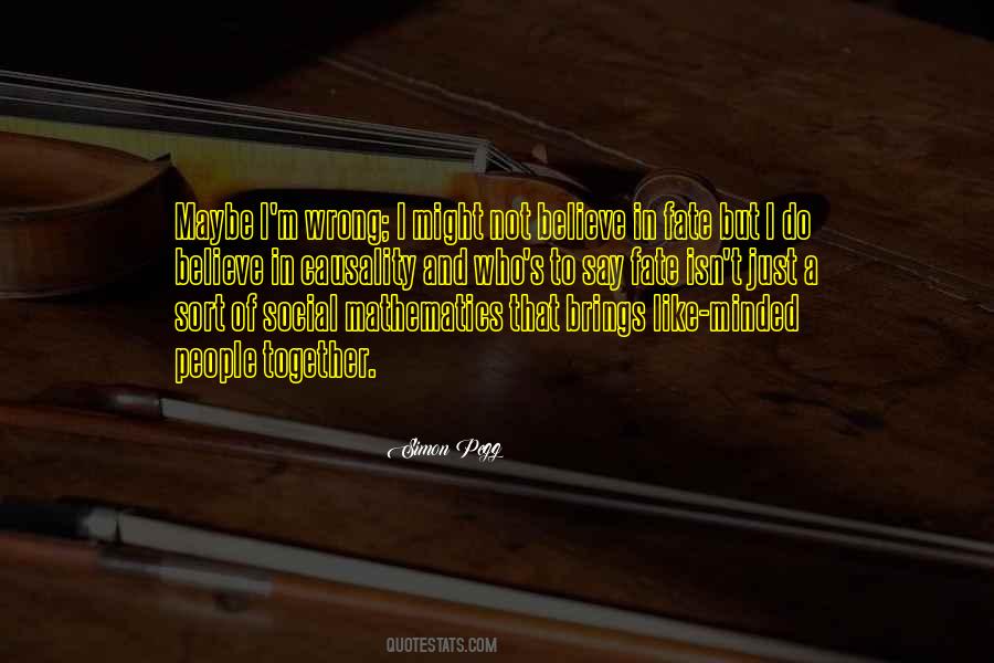 Simon Pegg Quotes #1820043