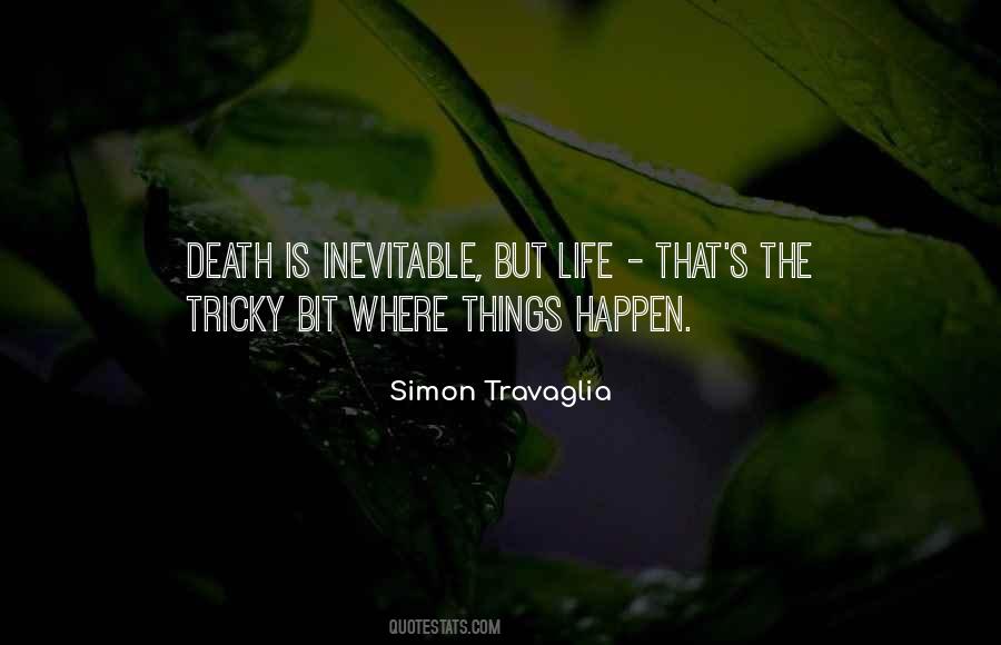 Simon Travaglia Quotes #1726151