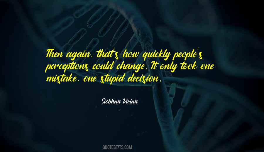 Siobhan Vivian Quotes #741289