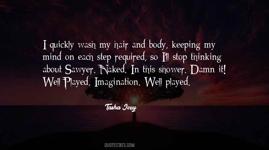 Quotes About Body Wash #1317924