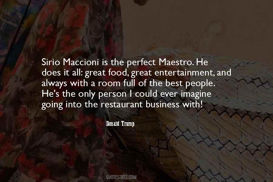 Sirio Maccioni Quotes #1384069