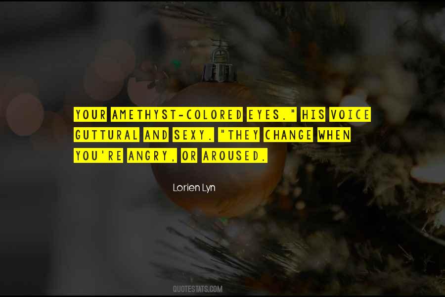 Quotes About Colored Eyes #1076128