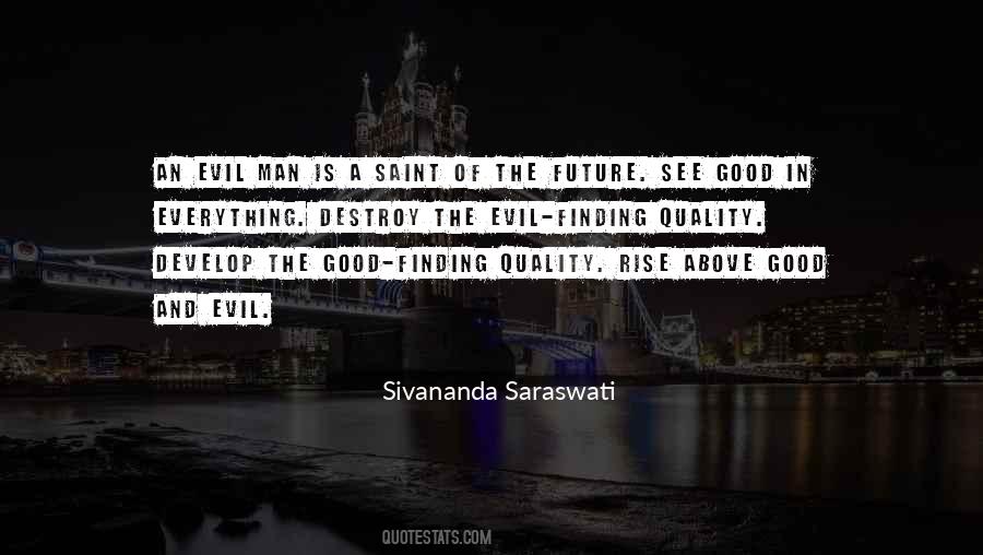 Sivananda Saraswati Quotes #809194