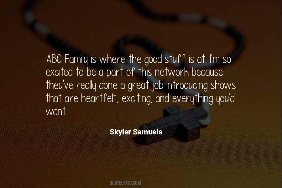 Skyler Samuels Quotes #1368107