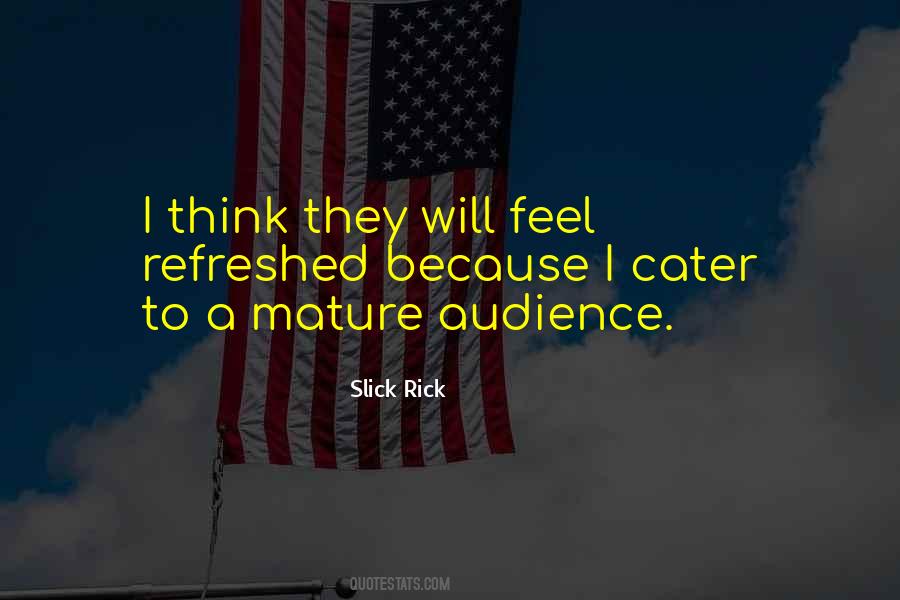 Slick Rick Quotes #1628138