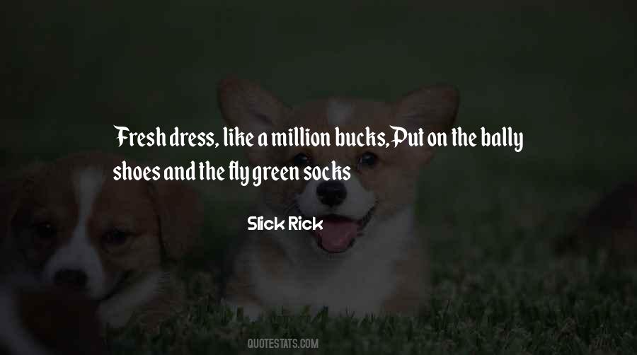 Slick Rick Quotes #627295