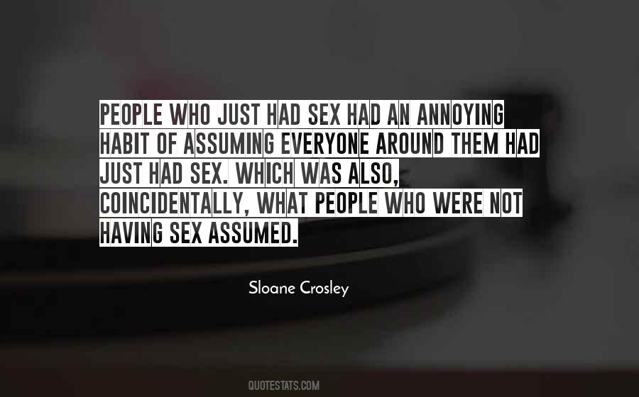 Sloane Crosley Quotes #977012