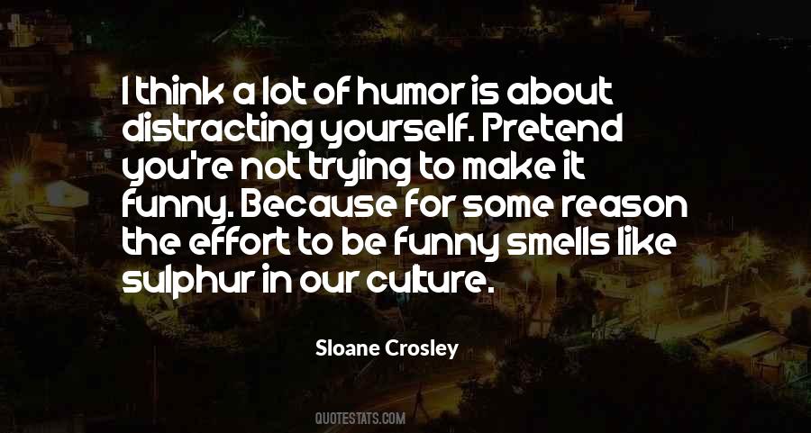 Sloane Crosley Quotes #984898