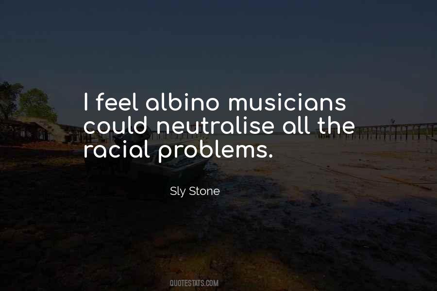 Sly Stone Quotes #1301250