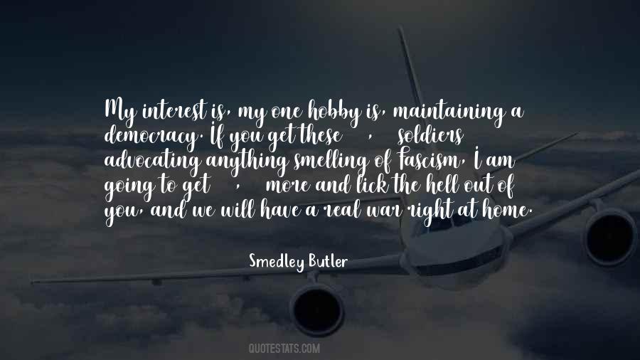 Smedley Butler Quotes #1642797