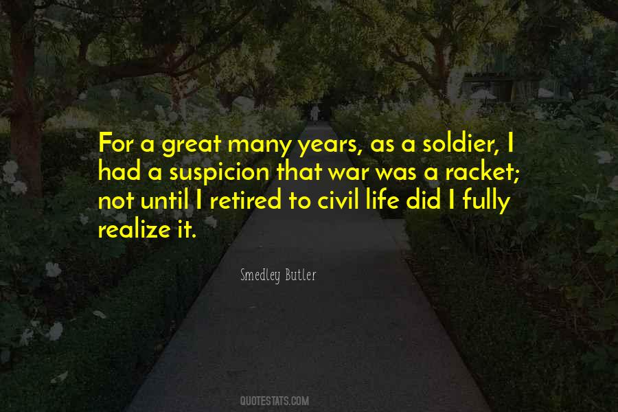 Smedley Butler Quotes #1684228