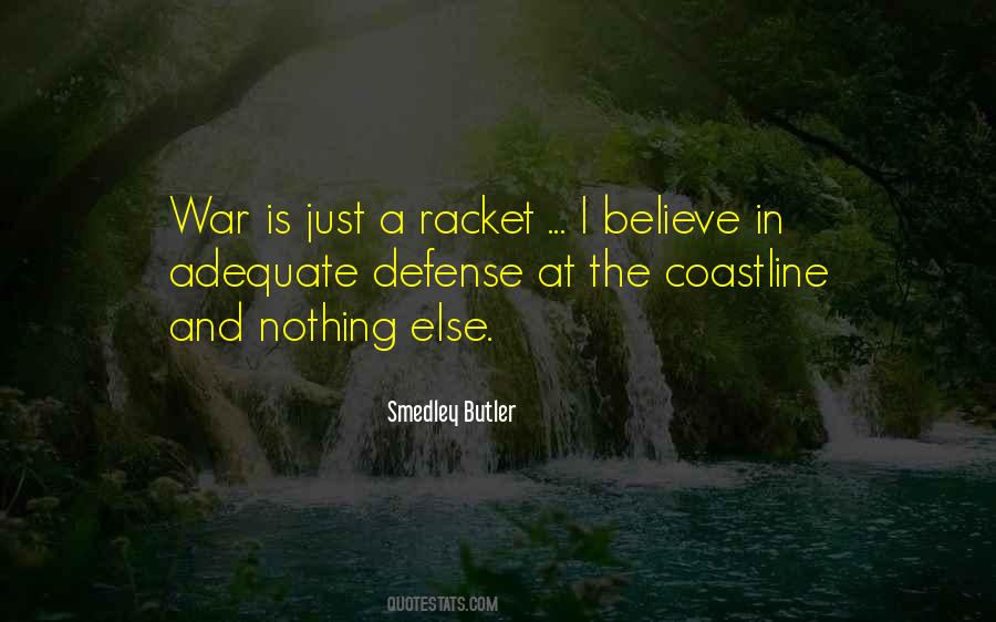 Smedley Butler Quotes #374390